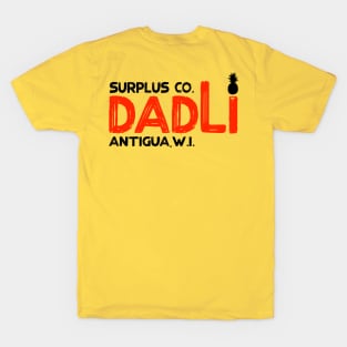 Dadli Surplus Co. T-Shirt